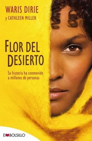 FLOR DEL DESIERTO | 9788496748934 | DIRIE, WARIS | Llibreria Drac - Llibreria d'Olot | Comprar llibres en català i castellà online