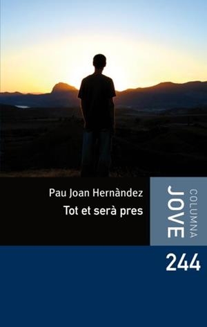 TOT ET SERA PRES | 9788492671762 | HERNANDEZ, PAU JOAN | Llibreria Drac - Llibreria d'Olot | Comprar llibres en català i castellà online