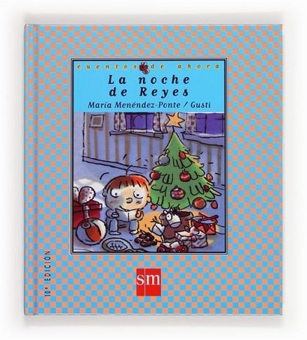 NOCHE DE REYES, LA | 9788434851641 | MENENDEZ PONTE | Llibreria Drac - Llibreria d'Olot | Comprar llibres en català i castellà online