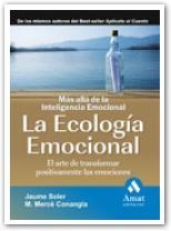 ECOLOGIA EMOCIONAL, LA | 9788497353526 | SOLER, JAUME;CONANGLA, MERCE | Llibreria Drac - Llibreria d'Olot | Comprar llibres en català i castellà online