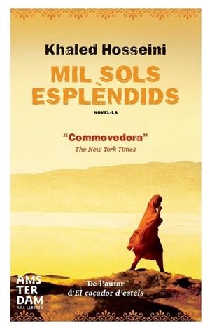 MIL SOLS ESPLÈNDIDS | 9788415645207 | HOSSEINI, KHALED | Llibreria Drac - Librería de Olot | Comprar libros en catalán y castellano online