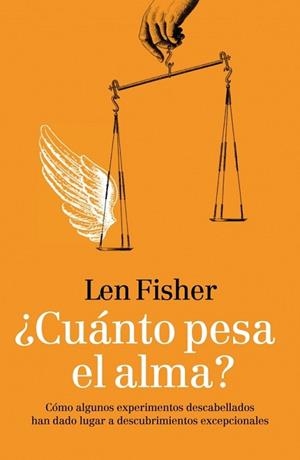 CUANTO PESA EL ALMA | 9788483068373 | FISHER, LEN | Llibreria Drac - Llibreria d'Olot | Comprar llibres en català i castellà online