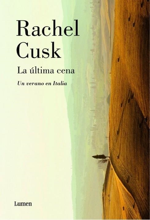 ULTIMA CENA, LA | 9788426417312 | CUSK, RACHEL | Llibreria Drac - Llibreria d'Olot | Comprar llibres en català i castellà online