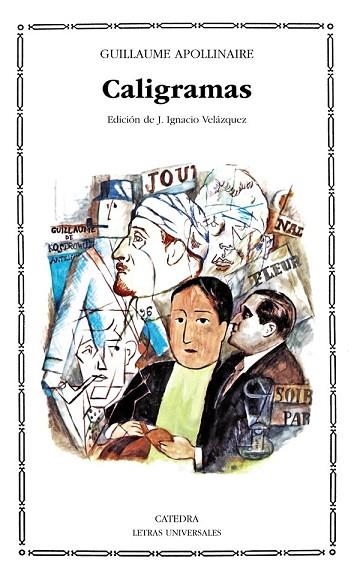 CALIGRAMAS | 9788437606767 | APOLLINAIRE, Guillaume | Llibreria Drac - Llibreria d'Olot | Comprar llibres en català i castellà online