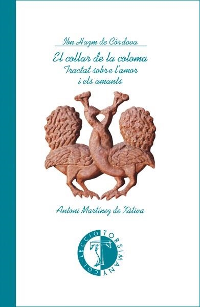 COLLAR DE LA COLOMA,EL | 9788486390792 | MARTINEZ DE XATIVA,ANTONI | Llibreria Drac - Librería de Olot | Comprar libros en catalán y castellano online