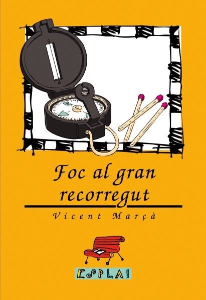 FOC AL GRAN RECORREGUT | 9788489663022 | MARÇA, VICENT | Llibreria Drac - Llibreria d'Olot | Comprar llibres en català i castellà online