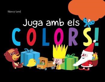 JUGA AMB ELS COLORS! | 9788492671021 | LAVAL, THIERRY | Llibreria Drac - Librería de Olot | Comprar libros en catalán y castellano online