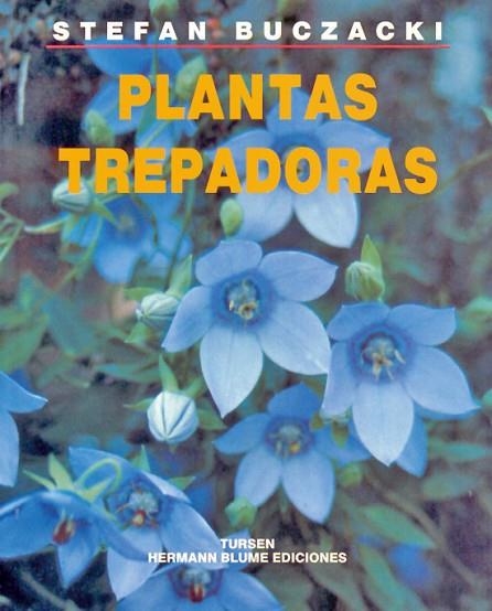 PLANTAS TREPADORAS | 9788487756474 | BUCZACKI,STEFAN | Llibreria Drac - Llibreria d'Olot | Comprar llibres en català i castellà online