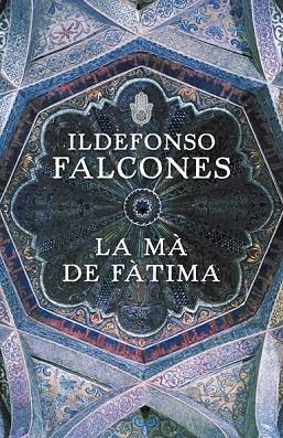 MA DE FATIMA, LA | 9788401387425 | FALCONES, ILDEFONSO | Llibreria Drac - Llibreria d'Olot | Comprar llibres en català i castellà online