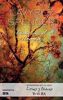 OTOÑO EN EL CORAZON | 9788498722857 | SPENCER, LAVYRLE | Llibreria Drac - Llibreria d'Olot | Comprar llibres en català i castellà online