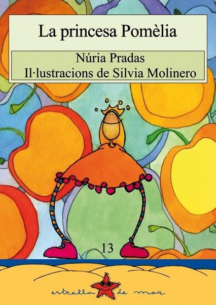 PRINCESA POMELIA, LA | 9788489663336 | PRADAS,NURIA | Llibreria Drac - Librería de Olot | Comprar libros en catalán y castellano online