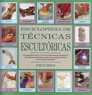 ENCICLOPEDIA DE TECNICAS ESCULTORICAS | 9788486673567 | Llibreria Drac - Llibreria d'Olot | Comprar llibres en català i castellà online