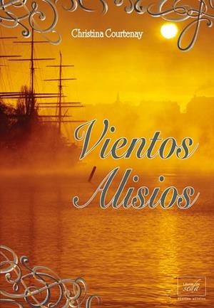 VIENTOS ALISIOS | 9788415854265 | COURTENAY, CHRISTINA | Llibreria Drac - Llibreria d'Olot | Comprar llibres en català i castellà online