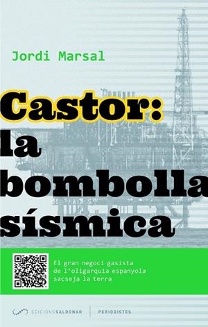 CASTOR LA BOMBOLLA SÍSMICA | 9788494116469 | MARSAL, JORDI | Llibreria Drac - Llibreria d'Olot | Comprar llibres en català i castellà online