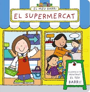 SUPERMERCAT, EL ( EL MEU BARRI) | 9788499065281 | ABBOTT, SIMON | Llibreria Drac - Llibreria d'Olot | Comprar llibres en català i castellà online