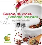 RECETAS DE COCINA Y REMEDIOS NATURALES | 9788496177833 | ALFARO, TXUMARI ; OTEIZA, BRUNO | Llibreria Drac - Llibreria d'Olot | Comprar llibres en català i castellà online