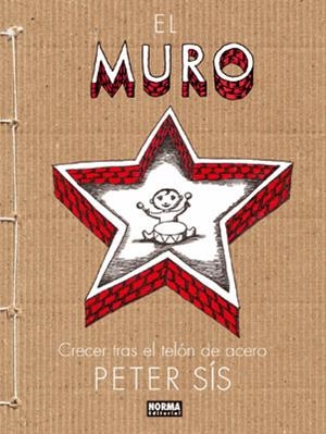 MURO, EL | 9788498475562 | SIS, PETER | Llibreria Drac - Librería de Olot | Comprar libros en catalán y castellano online