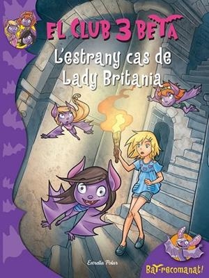 CAS DE LADY BRITÀNIA, EL | 9788490574232 | PAVANELLO, ROBERTO | Llibreria Drac - Llibreria d'Olot | Comprar llibres en català i castellà online