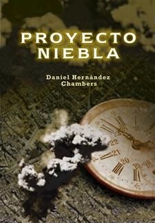 PROYECTO NIEBLA | 9788424651855 | HERNÁNDEZ, DANIEL | Llibreria Drac - Llibreria d'Olot | Comprar llibres en català i castellà online