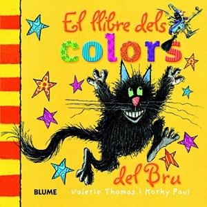 LLIBRE DELS COLORS DEL BRU, EL | 9788498017502 | THOMAS, VALERIE; PAUL, KORKY | Llibreria Drac - Llibreria d'Olot | Comprar llibres en català i castellà online