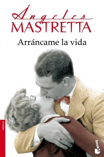 ARRÁNCAME LA VIDA | 9788432222757 | MASTRETTA, ANGELES | Llibreria Drac - Llibreria d'Olot | Comprar llibres en català i castellà online