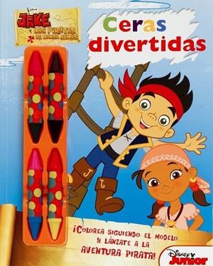 JAKE Y LOS PIRATAS. CERAS DIVERTIDAS | 9788499515328 | DISNEY | Llibreria Drac - Llibreria d'Olot | Comprar llibres en català i castellà online