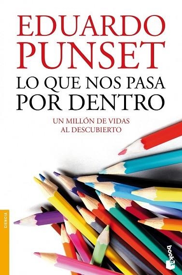 LO QUE NOS PASA POR DENTRO | 9788423347926 | PUNSET, EDUARDO | Llibreria Drac - Llibreria d'Olot | Comprar llibres en català i castellà online