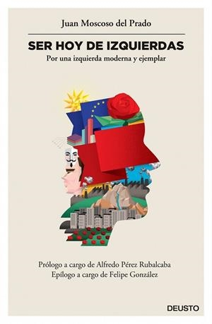 SER HOY DE IZQUIERDAS | 9788423418923 | MOSCOSO, JUAN | Llibreria Drac - Llibreria d'Olot | Comprar llibres en català i castellà online