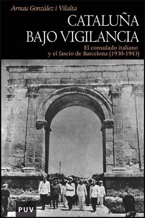 CATALUÑA BAJO VIGILANCIA | 9788437074009 | GONZALEZ, ARNAU | Llibreria Drac - Llibreria d'Olot | Comprar llibres en català i castellà online