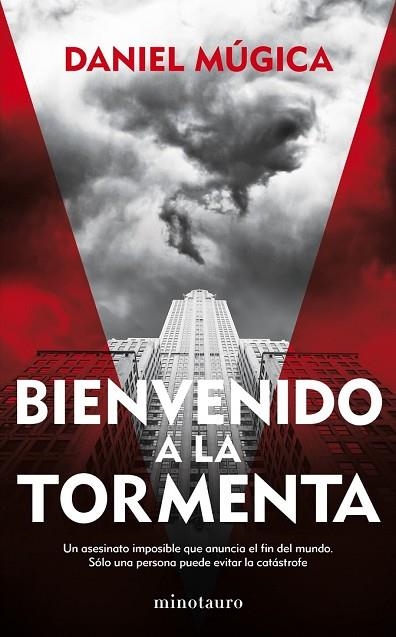 BIENVENIDO A LA TORMENTA | 9788445002025 | MÚGICA, DANIEL | Llibreria Drac - Llibreria d'Olot | Comprar llibres en català i castellà online