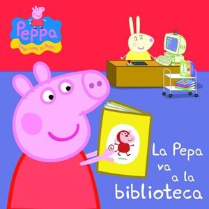 PEPA VA A LA BIBLIOTECA, LA (PEPA, LA PORQUETA) | 9788448837068 | AA.DD. | Llibreria Drac - Llibreria d'Olot | Comprar llibres en català i castellà online