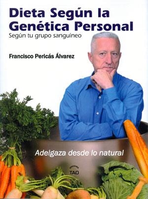 DIETA SEGUN LA GENETICA PERSONAL | 9788493588977 | PERICAS, FRANCISCO | Llibreria Drac - Llibreria d'Olot | Comprar llibres en català i castellà online