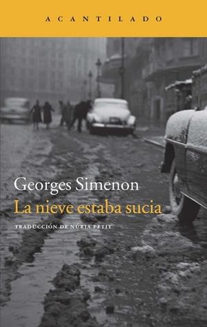 NIEVE ESTABA SUCIA, LA | 9788416011032 | SIMENON, GEORGES | Llibreria Drac - Llibreria d'Olot | Comprar llibres en català i castellà online