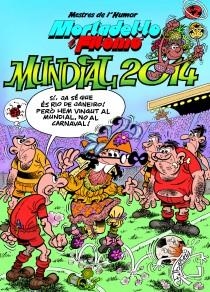 MUNDIAL 2014 (MORTADEL·LO I FILEMÓN) | 9788466654616 | IBÁÑEZ, FRANCISCO | Llibreria Drac - Librería de Olot | Comprar libros en catalán y castellano online