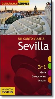 SEVILLA 2014 (GUIARAMA COMPACT) | 9788499356525 | MIQUÉLEZ, EDURNE | Llibreria Drac - Llibreria d'Olot | Comprar llibres en català i castellà online