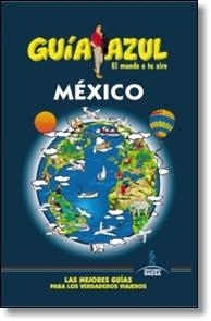 MEXICO 2014 (GUÍA AZUL) | 9788416137084 | AAVV | Llibreria Drac - Llibreria d'Olot | Comprar llibres en català i castellà online