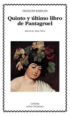 QUINTO Y ÚLTIMO LIBRO DE PANTAGRUEL | 9788437632483 | RABELAIS, FRANÇOIS | Llibreria Drac - Llibreria d'Olot | Comprar llibres en català i castellà online