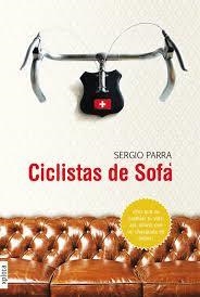 CICLISTAS DE SOFÁ | 9788415797173 | PARRA, SERGIO | Llibreria Drac - Llibreria d'Olot | Comprar llibres en català i castellà online