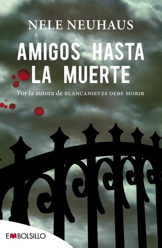 AMIGOS HASTA LA MUERTE | 9788416087006 | NEUHAUS, NELE | Llibreria Drac - Llibreria d'Olot | Comprar llibres en català i castellà online