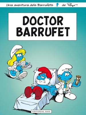 DOCTOR BARRUFET | 9788415711889 | PEYO | Llibreria Drac - Llibreria d'Olot | Comprar llibres en català i castellà online