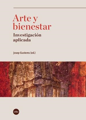 ARTE Y BIENESTAR | 9788447537525 | AA.DD. | Llibreria Drac - Llibreria d'Olot | Comprar llibres en català i castellà online