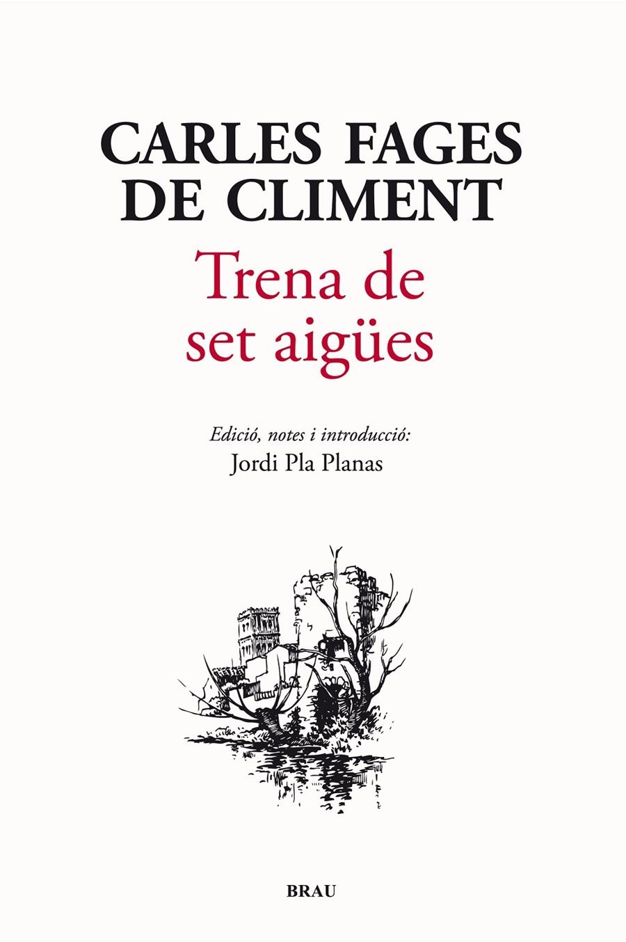 TRENA DE SET AIGÜES | 9788415885054 | FAGES, CARLES | Llibreria Drac - Llibreria d'Olot | Comprar llibres en català i castellà online