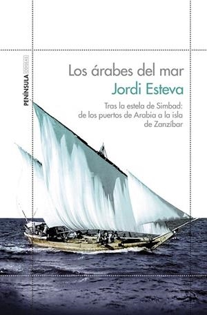 ÁRABES DEL MAR, LOS | 9788499423135 | ESTEVA, JORDI | Llibreria Drac - Llibreria d'Olot | Comprar llibres en català i castellà online