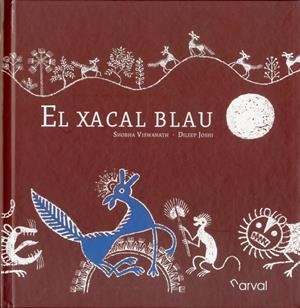 XACAL BLAU, EL | 9788494222832 | VISWANATH, SHOBHA | Llibreria Drac - Llibreria d'Olot | Comprar llibres en català i castellà online