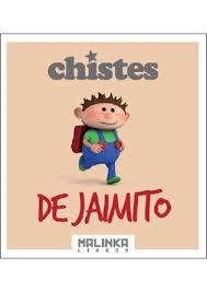 CHISTES DE JAIMITO | 9788415322795 | VV.AA. | Llibreria Drac - Llibreria d'Olot | Comprar llibres en català i castellà online