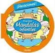 VACACIONES (DIVERTIDOS MANDALAS INFANTILES) | 9788415322672 | VV.AA. | Llibreria Drac - Llibreria d'Olot | Comprar llibres en català i castellà online