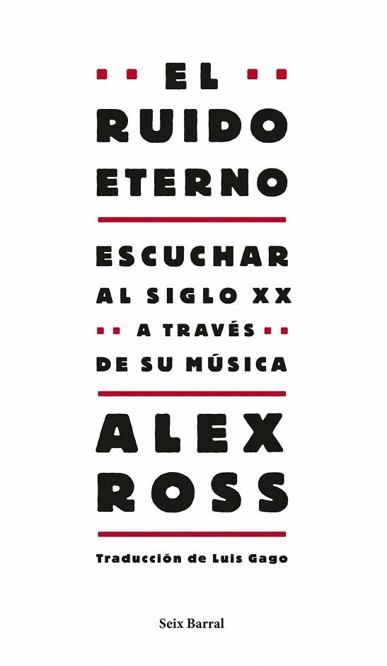 RUIDO ETERNO, EL | 9788432209130 | ROSS, ALEX | Llibreria Drac - Llibreria d'Olot | Comprar llibres en català i castellà online