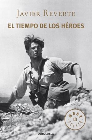 TIEMPO DE LOS HÉROES, EL | 9788490327548 | REVERTE, JAVIER | Llibreria Drac - Llibreria d'Olot | Comprar llibres en català i castellà online