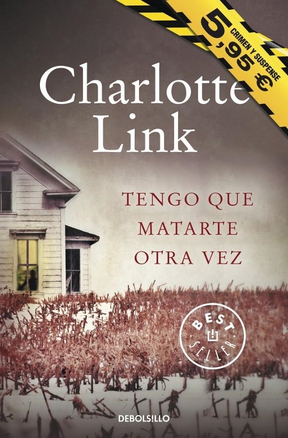 TENGO QUE MATARTE OTRA VEZ | 9788490329634 | LINK, CHARLOTTE | Llibreria Drac - Llibreria d'Olot | Comprar llibres en català i castellà online