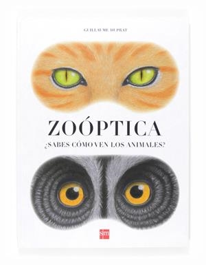 ZOOPTICA | 9788467562538 | DUPRAT, GUILLAUME | Llibreria Drac - Llibreria d'Olot | Comprar llibres en català i castellà online